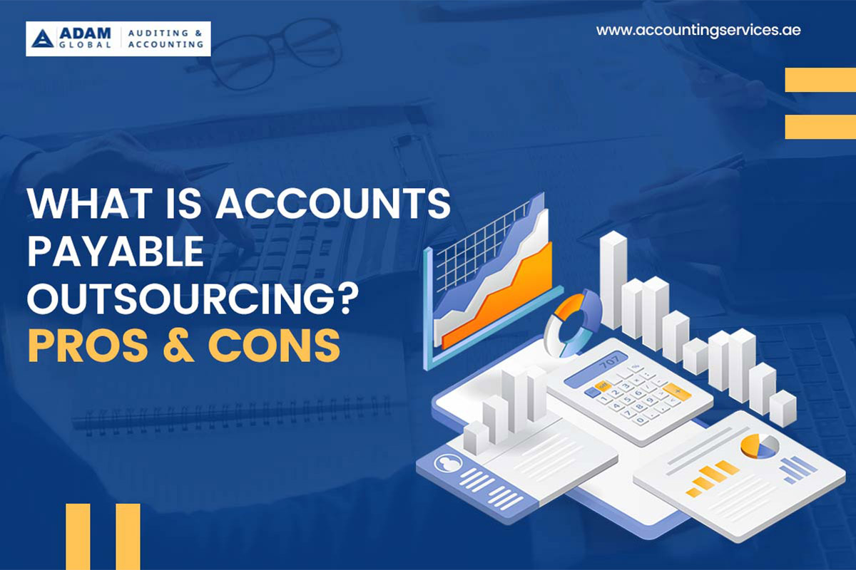 What Is Accounts Payable Outsourcing What Are The Pros And Cons Of   What Is Accounts Payable Outsourcing 